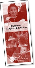 Click here to download Childrens Religious Education brochure